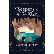 Keepers of the Pact by Karen Kelloway (9781774712221)