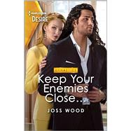 Book cover for Keep Your Enemies Close...
