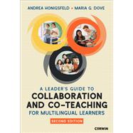 Book cover for A Leader's Guide to Collaboration and Co-Teaching for Multilingual Learners