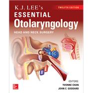 Book cover for KJ Lee's Essential Otolaryngology, 12th edition