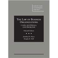 Book cover for The Law of Business Organizations, Cases, Materials, and Problems