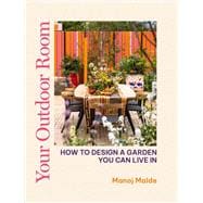 Book cover for Your Outdoor Room How to design a garden you can live in