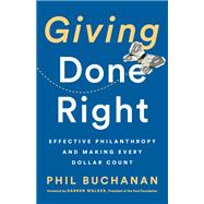 Book cover for Giving Done Right Effective Philanthropy and Making Every Dollar Count
