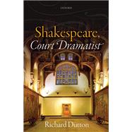 Book cover for Shakespeare, Court Dramatist