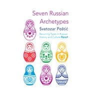 Book cover for Seven Russian Archetypes