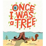 Book cover for Once I Was a Tree