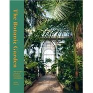 Book cover for The Botanic Garden The world's greatest botanical sanctuaries