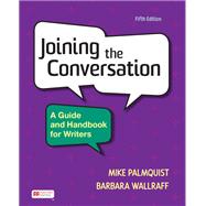 Book cover for Loose-leaf Version for Joining the Conversation: A Guide and Handbook for Writers