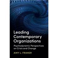 Book cover for Leading Contemporary Organizations