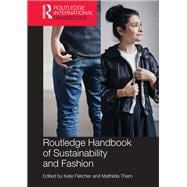 Book cover for Routledge Handbook of Sustainability and Fashion