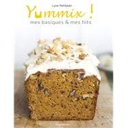 Book cover for Yummix, Mes basiques & mes hits