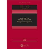 Book cover for The Law of Armed Conflict An Operational Approach [Connected eBook]