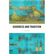 Book cover for Goodness and Tradition