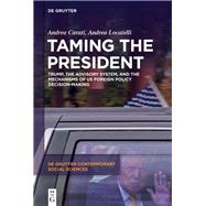 Book cover for Taming the President