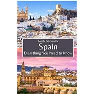Book cover for Spain: Everything You Need to Know