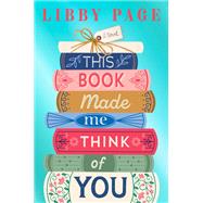 Book cover for This Book Made Me Think of You