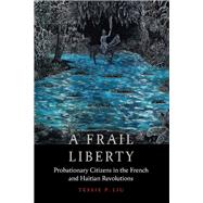 Book cover for A Frail Liberty