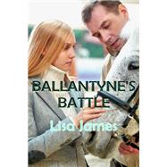 Book cover for Ballantyne's Battle