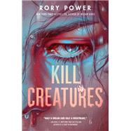 Book cover for Kill Creatures