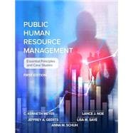 Book cover for Public Human Resource Management: Essential Principles and Case Studies
