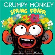Book cover for Grumpy Monkey Spring Fever Includes Fun Stickers and Hidden Easter Eggs!