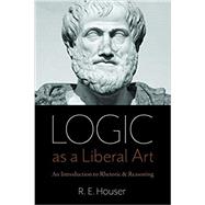 Book cover for Logic As a Liberal Art