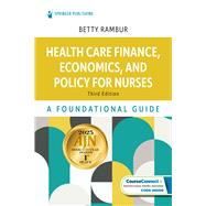 Book cover for Health Care Finance, Economics, and Policy for Nurses