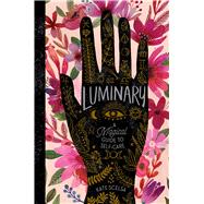 Book cover for Luminary A Magical Guide to Self-Care