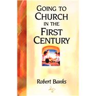 Book cover for Going to Church in the First Century