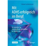 Book cover for Mit ADHS erfolgreich im Beruf