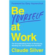 Book cover for Be Yourself at Work