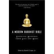 Book cover for A Modern Buddhist Bible Essential Readings from East and West