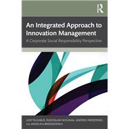 Book cover for An Integrated Approach to Innovation Management