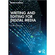 Book cover for Writing and Editing for Digital Media