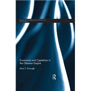Book cover for Economics and Capitalism in the Ottoman Empire