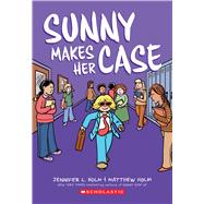 Book cover for Sunny Makes Her Case: A Graphic Novel (Sunny #5)