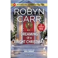 Book cover for Dreaming of a Bright Christmas & A Chef's Kiss