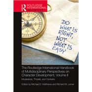 Book cover for The Routledge International Handbook of Multidisciplinary Perspectives on Character Development, Volume II