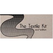 Book cover for The Textile Kit, Eco + Edition