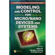 Book cover for Modeling and Control for Micro/Nano Devices and Systems