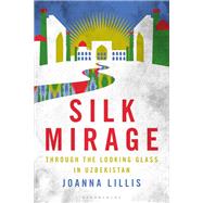 Book cover for Silk Mirage