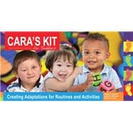 Book cover for CARA's Kit for Toddlers : Creating Adaptations for Routines and Acitivities