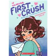Book cover for The New Girl: First Crush: A Graphic Novel (The New Girl #2)