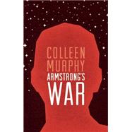 Book cover for Armstrong's War