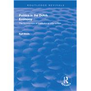 Book cover for Politics in the Dutch Economy