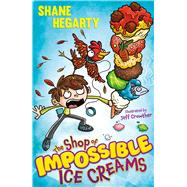 Book cover for The Shop of Impossible Ice Creams Book 1