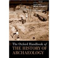 Book cover for The Oxford Handbook of the History of Archaeology