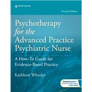 Book cover for Psychotherapy for the Advanced Practice Psychiatric Nurse