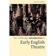 Book cover for The Cambridge Introduction to Early English Theatre