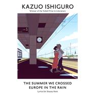Book cover for The Summer We Crossed Europe in the Rain Lyrics for Stacey Kent